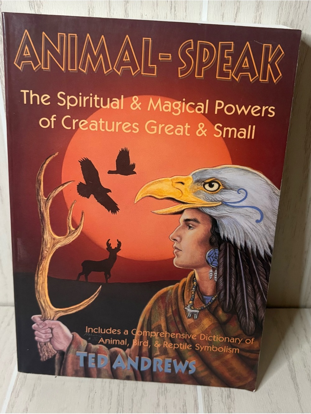 Vintage Animal-Speak by Ted Andrews — Spiritual & Magical Powers Book